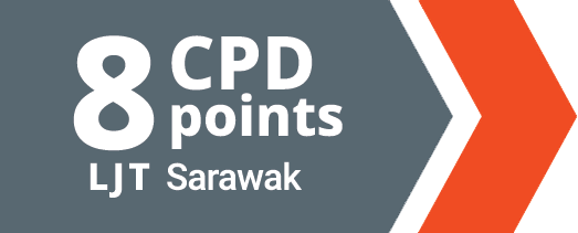 8 CPD points for LJT Sarawak